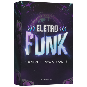 Pack ELETROFUNK E MEGA FUNK