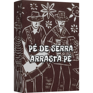 Pack Arrasta Pé e Forró Pé de Serra