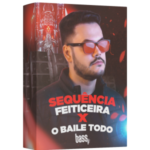 Projeto Sequência Feiticeira x O Baile Todo